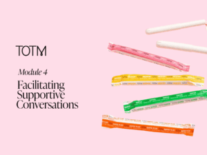 Module 4: Facilitating supportive conversations