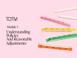 Module 5: Understanding policies and reasonable adjustments